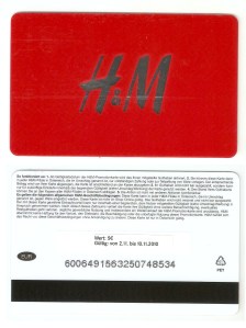 Germany, 2010 The wonders of H&M. I don't know how this card functions, though.